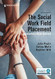 The Social Work Field Placement