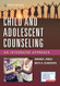 Child and Adolescent Counseling