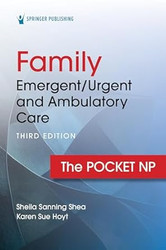 Family Emergent/Urgent and Ambulatory Care