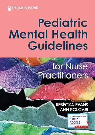 Pediatric Mental Health Guidelines for Nurse Practitioners