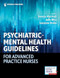 Psychiatric-Mental Health Guidelines for Advanced Practice