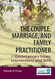 The Couple Marriage and Family Practitioner