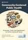Community-Centered Public Health
