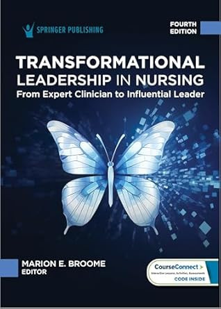 Transformational Leadership in Nursing