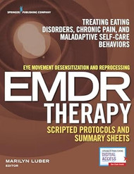 Eye Movement Desensitization and Reprocessing EMDR Therapy