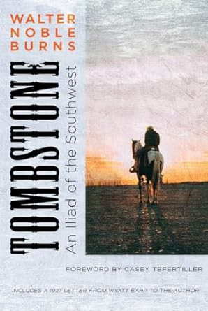 Tombstone: An Iliad of the Southwest