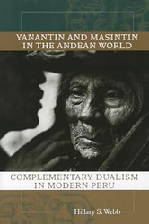 Yanantin and Masintin in the Andean World