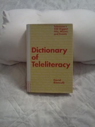 Dictionary of Teleliteracy