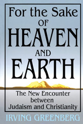 For the Sake of Heaven and Earth