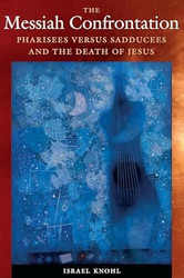 The Messiah Confrontation