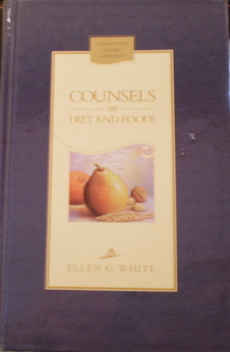 Counsels on diet and foods