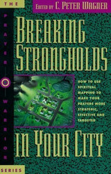Breaking strongholds in your city