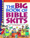 The Big Book of Bible Skits