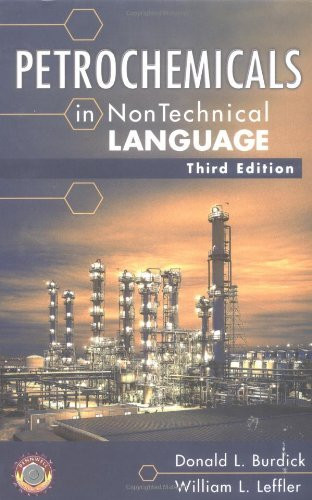Petrochemicals In Nontechnical Language