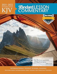 KJV Standard Lesson Commentary 2021-2022