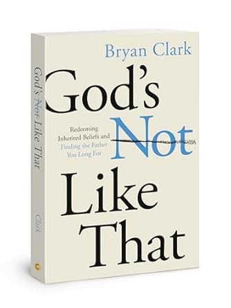 God's Not Like That
