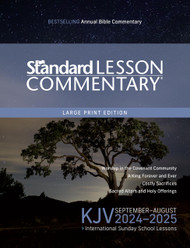 KJV Standard Lesson Commentary-« Large Print Edition 2024-2025