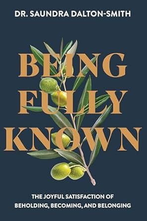 Being Fully Known