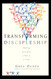 Transforming Discipleship