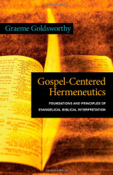 Gospel-Centered Hermeneutics