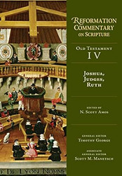 Joshua Judges Ruth: Old Testament Volume 4