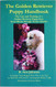 Golden Retriever Puppy Handbook