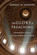 The Glory of Preaching