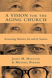A Vision for the Aging Church