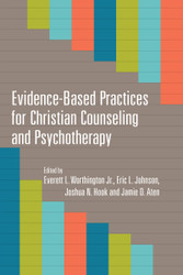 Evidence-Based Practices for Christian Counseling and