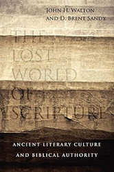The Lost World of Scripture