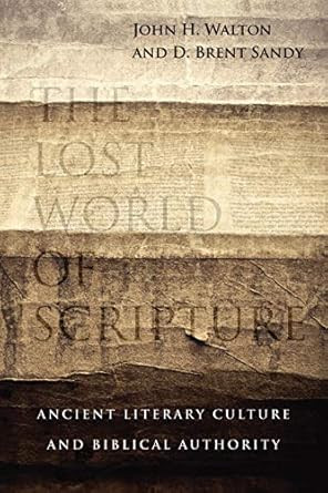 The Lost World of Scripture