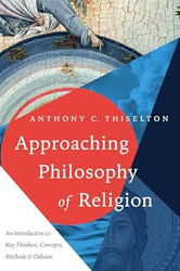 Approaching Philosophy of Religion