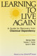 Learning to Live Again