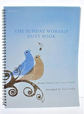 The Sunday Worship Duet Book