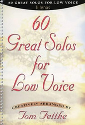 60 Great Solos for Low Voice