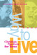 Way to Live