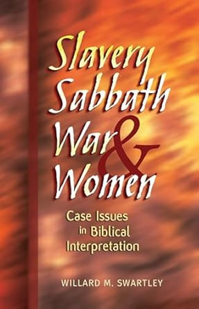 Slavery Sabbath War and Women