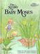 The Story of Baby Moses