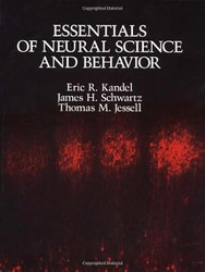 Essentials of Neural Science and Behavior