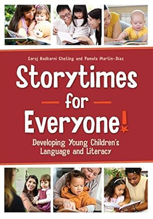 Storytimes for Everyone! Developing Young Children's