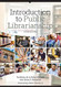 Introduction to Public Librarianship