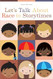 Lets Talk About Race in Storytimes