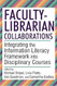 Faculty-Librarian Collaborations