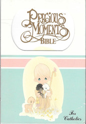 Precious Moments Bible/Catholic Edition/Today's English