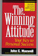 The Winning Attitude Your Key To Personal Success