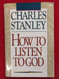 How To Listen To God