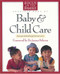 The Focus on the Family Complete Book of Baby and Child Care