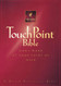 TouchPoint Bible NLT