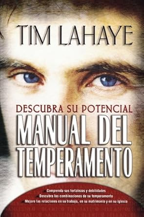 Manual del temperamento/ Your Temperament Discover Potential