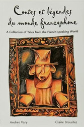 Legends Series Contes et legendes du monde francophone